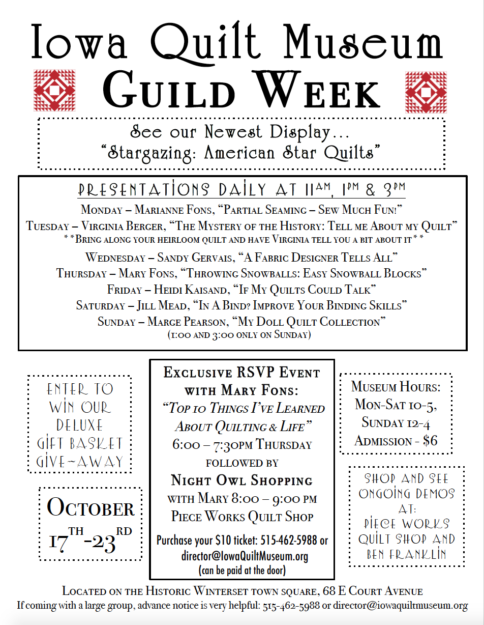 Let's Celebrate The Iowa Quilt Museum This Week! Mary Fons