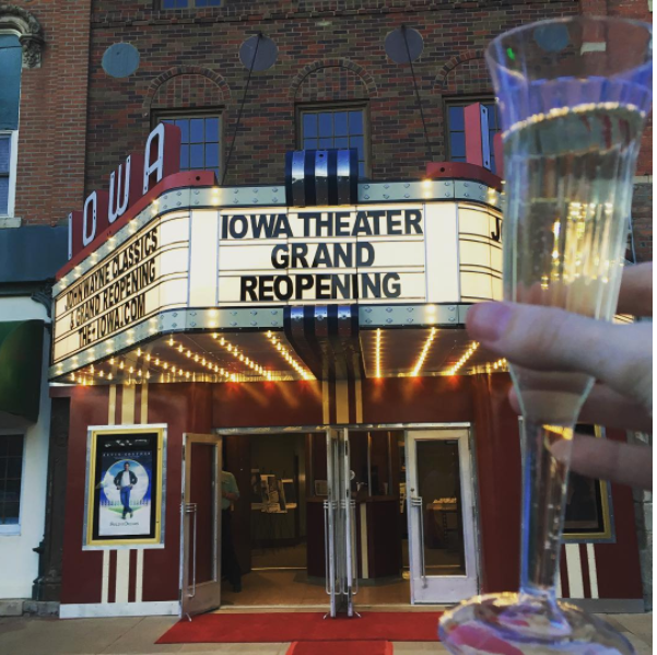 The Iowa Theater Is OPEN!