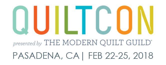 Two New Lectures! QuiltCon! Pasadena! 2018!